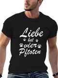 Liebe Hat Vier Pfoten T-Shirt