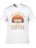 Life is Better With Coffee Graphic T-Shirt