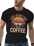 Life is Better With Coffee Graphic T-Shirt