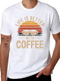 Life is Better With Coffee Graphic T-Shirt