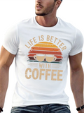 Life is Better With Coffee Graphic T-Shirt
