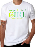 March 3rd Girl T-Shirt - 100% Natural