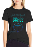 Justified By His Grace T-Shirt