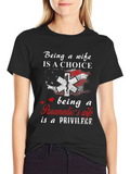 Paramedics Wife T-Shirt - Choice and Privilege