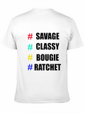 Savage Classy Bougie Ratchet T-Shirt