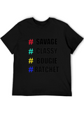 Savage Classy Bougie Ratchet T-Shirt