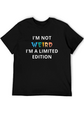 Im Not Weird Limited Edition Graphic T-Shirt
