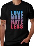 Love More Hate Less Graphic Tee