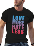Love More Hate Less Graphic Tee