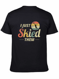 I Just Skied Them Funny Retro Ski T-Shirt