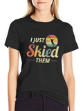 I Just Skied Them Funny Retro Ski T-Shirt