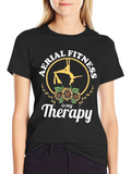 Aerial Fitness is My Therapy Black T-Shirt
