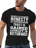 Respect Honesty Trust Loyalty Black Graphic T-Shirt