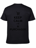 Keep Calm Purchaser Black T-Shirt