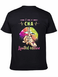 I am a CNA Limited Edition T-Shirt