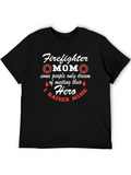 Firefighter Mom Hero T-Shirt