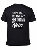Electrician Voice T-Shirt - Funny Gift for Electricians