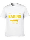 Baking Humor Graphic Tee
