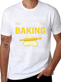 Baking Humor Graphic Tee