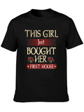This Girl Bought Her First House T-Shirt