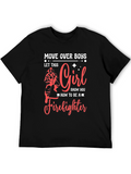Move Over Boys Firefighter T-Shirt