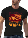 Its a Great Day For Africa Graphic Tee