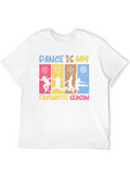 Dance Is My Favorite Season T-Shirt