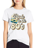 Made in the 80s Retro T-Shirt