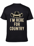 Im Here For Country Graphic Tee