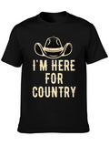 Im Here For Country Graphic Tee