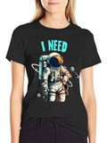 I Need Space T-Shirt Astronaut Design