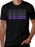 Self Care is Important T-Shirt