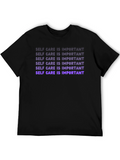 Self Care is Important T-Shirt