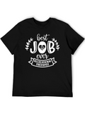 Best Job Ever Recreational Therapist T-Shirt