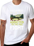 Pikeaholic Addicted to the Pike Fight T-Shirt