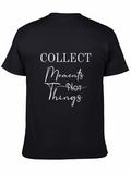 Collect Moments Graphic T-Shirt