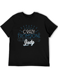 Crazy Trombone Lady T-Shirt - Music Lover Tee