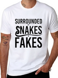 Surrounded By Snakes & Fakes Graphic Tee