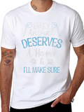 Every Animal Deserves A Home Graphic T-Shirt