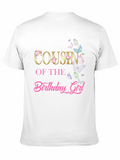 Cousin of the Birthday Girl T-Shirt