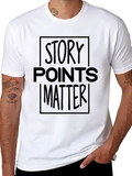 Story Points Matter Black T-Shirt