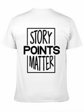 Story Points Matter Black T-Shirt