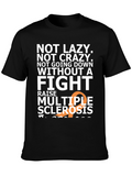 Multiple Sclerosis Awareness T-Shirt