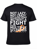 Multiple Sclerosis Awareness T-Shirt