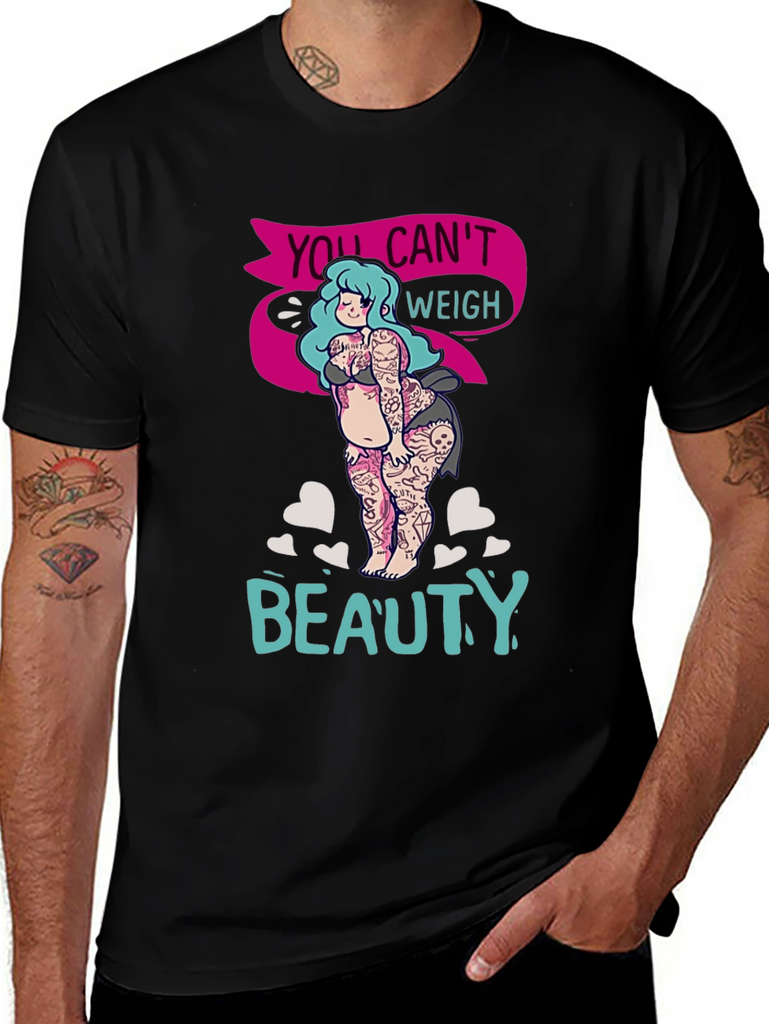 Body Positive Tee: You Cant Weigh Beauty