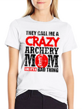 Crazy Archery Mom T-Shirt - Black