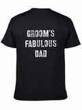 Grooms Fabulous Dad T-Shirt