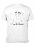 Plant These Save the Bees T-Shirt