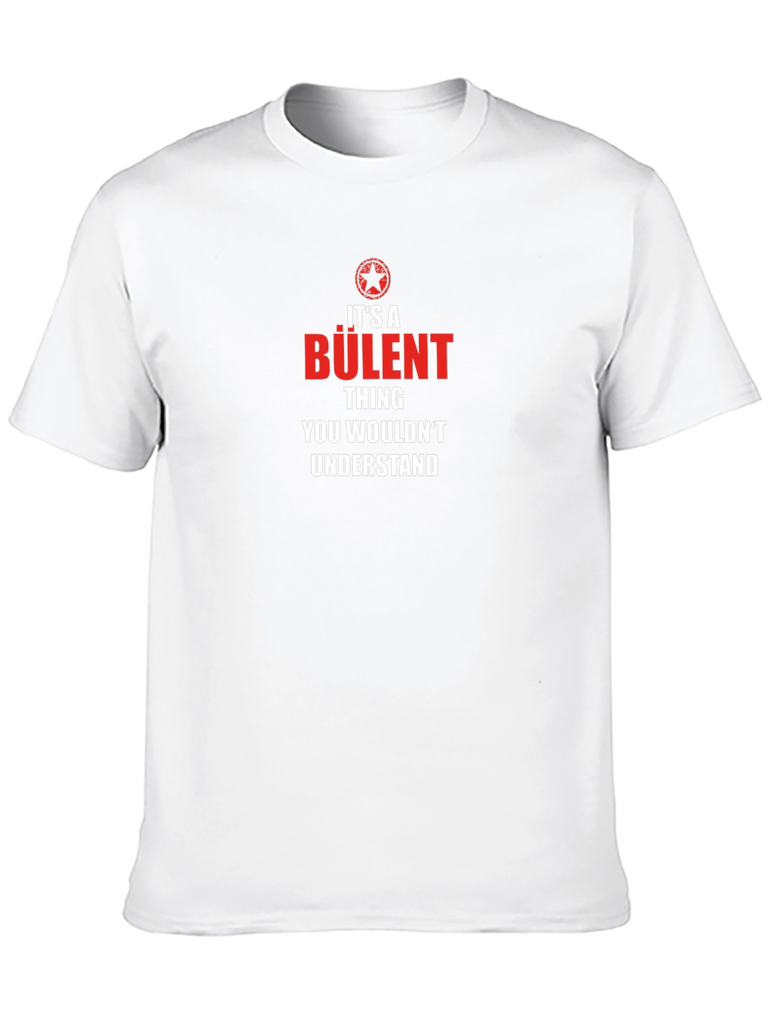 Its a Bulent Thing T-Shirt