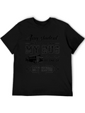 Any Student My Bus Driver T-Shirt